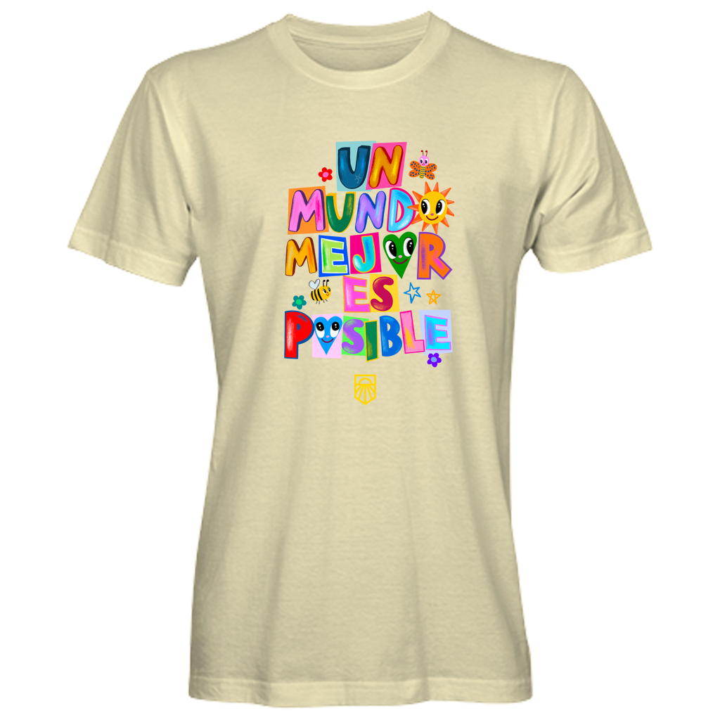 Un Mundo Mejor Es Posible T-Shirt