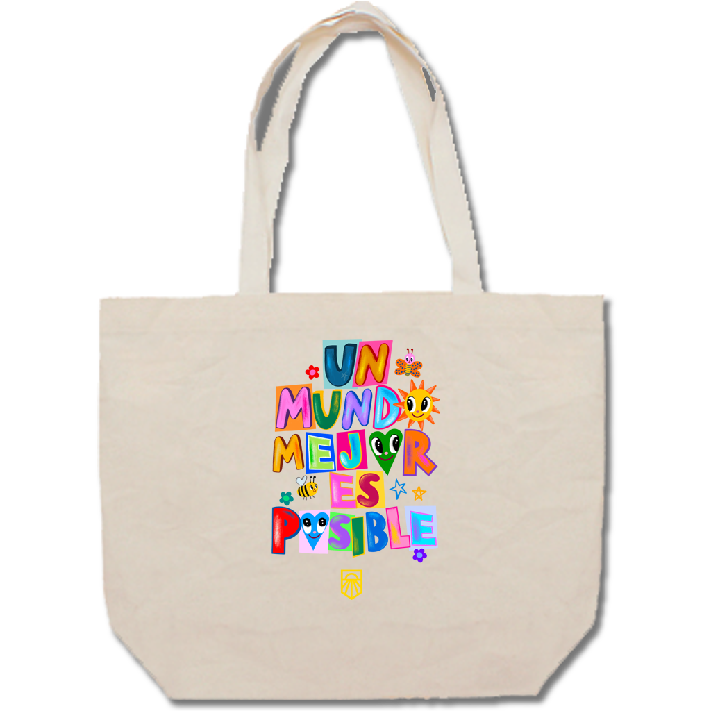 Un Mundo Mejor Es Posible Tote Bag
