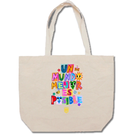 Un Mundo Mejor Es Posible Tote Bag