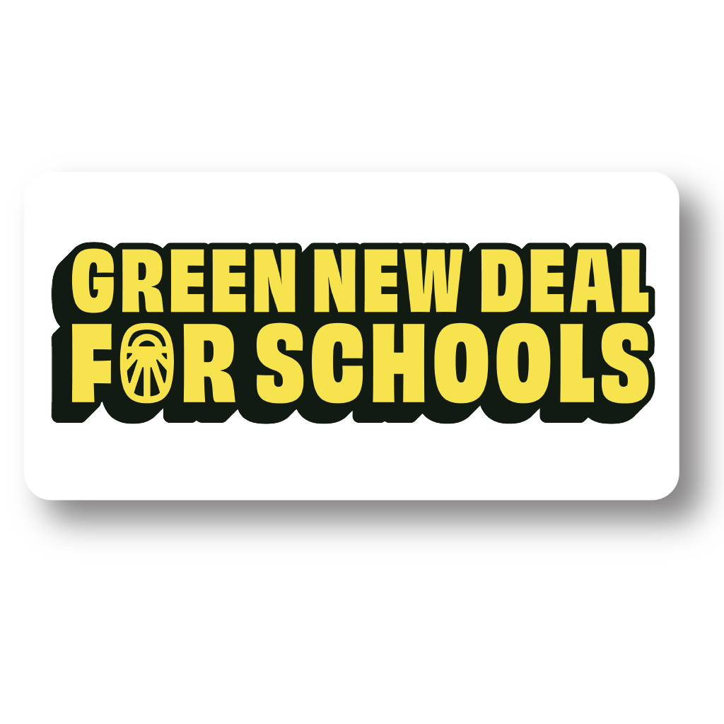 Green New Deal for Schools Stickers - 5 Pack