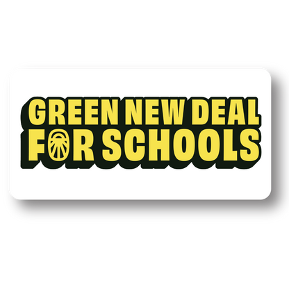 Green New Deal for Schools Stickers - 5 Pack